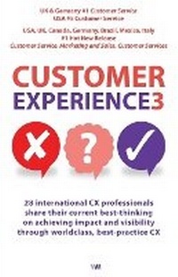 Enlarge image Cover: Customer Experience 3 - Writing Matters Publishing