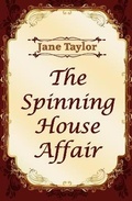 Cover: The Spinning House Affair - ThunderPoint Publishing Limited