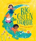 Cover: Big Green Crocodile - Otter-Barry Books