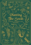 Cover: Planting the Seeds - Praxis Publishing
