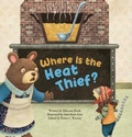 Cover: Where's the Heat Thief? - Big & Small