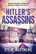 Cover: Hitler's Assassins - Big Sky Publishing