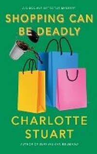 Enlarge image Cover: Shopping Can Be Deadly - Walrus Publishing, Incorporated