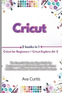 Enlarge image Cover: Cricut - Ava Curtis