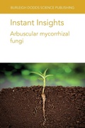 Cover: Instant Insights: Arbuscular Mycorrhizal Fungi - Burleigh Dodds Science Publishing Limited