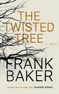 Cover: The Twisted Tree (Valancourt 20th Century Classics) - VALANCOURT BOOKS