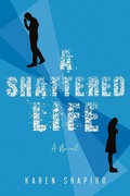 Cover: A Shattered Life - Boutique of Quality Books
