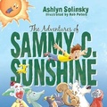 Cover: The Adventures of Sammy C. Sunshine - Nico 11 Publishing & Design