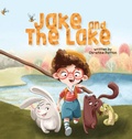 Cover: Jake and the Lake - Storybook Genius, LLC