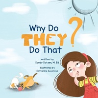 Enlarge image Cover: Why Do They Do That? - Storybook Genius, LLC