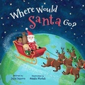 Cover: Where Would Santa Go? - Three Beans, LLC