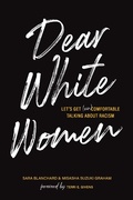 Cover: Dear White Women - The Collective Book Studio