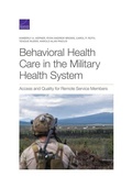 Cover: Behavioral Health Care in the Military Health System - RAND