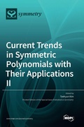 Cover: Current Trends in Symmetric Polynomials with Their Applications ? - MDPI AG