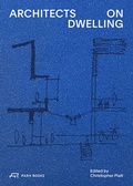 Cover: Architects on Dwelling - Park Books