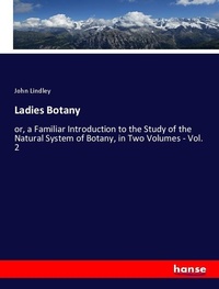Enlarge image Cover: Ladies Botany - Hansebooks