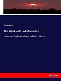 Cover: The Works of Lord Macaulay - Hansebooks