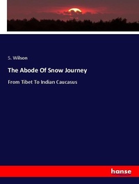Enlarge image Cover: The Abode Of Snow Journey - Hansebooks