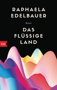 Abbildung von: Das flüssige Land - btb