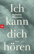 Cover: Ich kann dich h&ouml;ren - btb
