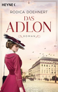 Abbildung von: Das Adlon - Heyne