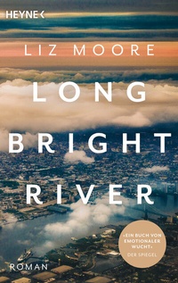 Enlarge image Cover: LONG BRIGHT RIVER - Heyne