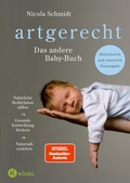 Abbildung von: artgerecht - Das andere Babybuch - Kösel