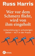 Cover: Wer vor dem Schmerz flieht, wird von ihm eingeholt NA - K&ouml;sel