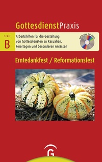 Abbildung von: Erntedankfest / Reformationsfest - Gütersloher Verlagshaus