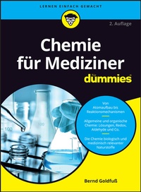 Abbildung von: Chemie für Mediziner für Dummies - Wiley-VCH