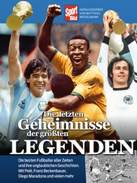 Abbildung von: Die letzten Geheimnisse der größten Legenden - Delius Klasing