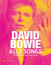 Abbildung von: David Bowie - Alle Songs - Delius Klasing
