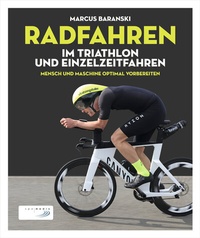 Abbildung von: Radfahren im Triathlon und Einzelzeitfahren - spomedis