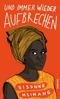 Cover: Und immer wieder aufbrechen - Haymon Verlag