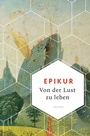 Cover: Von der Lust zu leben - Anaconda Verlag