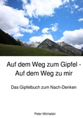 Cover: Auf dem Weg zum Gipfel - Auf dem Weg zu mir - epubli