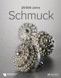 Cover: 25.000 Jahre Schmuck - Prestel