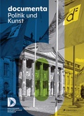 Cover: documenta. Politik und Kunst - Prestel