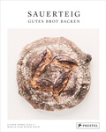 Cover: Sauerteig. Gutes Brot backen - Prestel