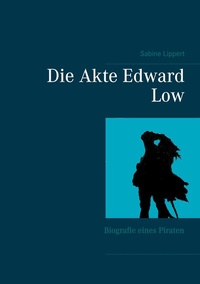 Enlarge image Cover: Die Akte Edward Low - BoD - Books on Demand