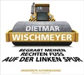 Cover: Begrabt meinen rechten Fu&szlig; auf der linken Spur - Random House Audio