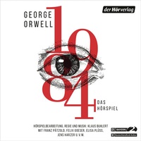 Abbildung von: 1984 - Der Hörverlag