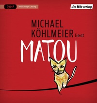 Abbildung von: Matou - Der Hörverlag