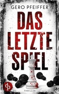Cover: Das letzte Spiel - dp DIGITAL PUBLISHERS GmbH