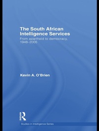Enlarge image Cover: The South African Intelligence Services - Routledge