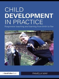 Enlarge image Cover: Child Development in Practice - Routledge