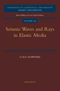 Cover: Seismic Waves and Rays in Elastic Media: Volume 34 - Elsevier