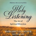 Cover: Holy Listening - Tantor Audio