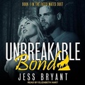 Cover: Unbreakable Bond - Tantor Audio