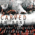 Cover: Carved in Bone - Tantor Audio